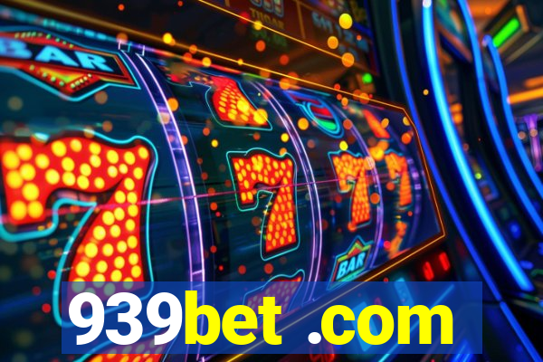 939bet .com